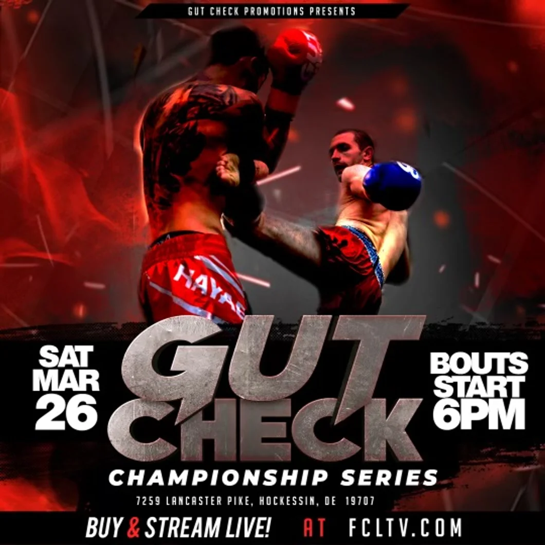 Official fight event poster for Gut Check Championship Series- Muay Thai & Kickboxing | March 26, 2022